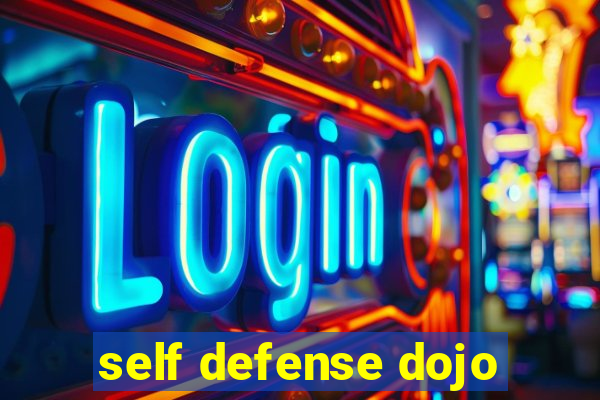 self defense dojo