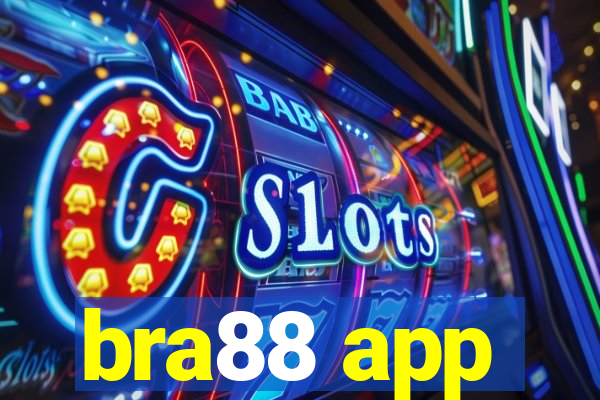 bra88 app