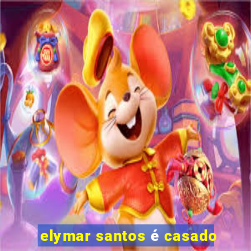 elymar santos é casado