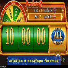 atletico x botafogo futemax