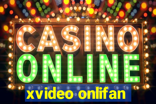 xvideo onlifan