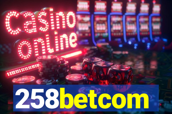 258betcom
