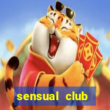 sensual club esporte interativo