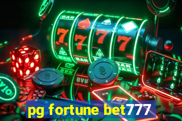 pg fortune bet777