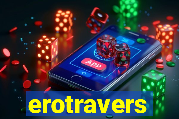 erotravers