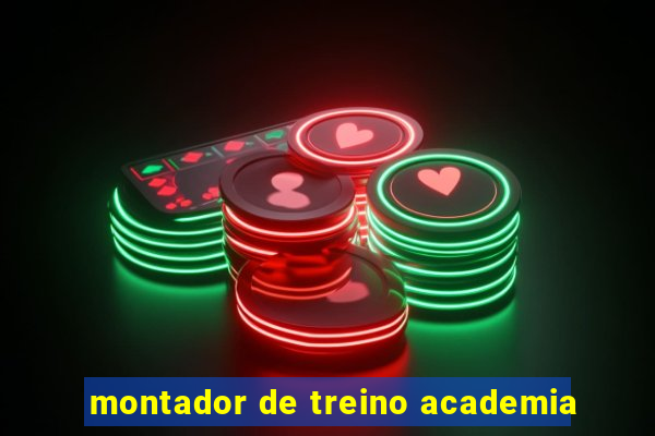 montador de treino academia
