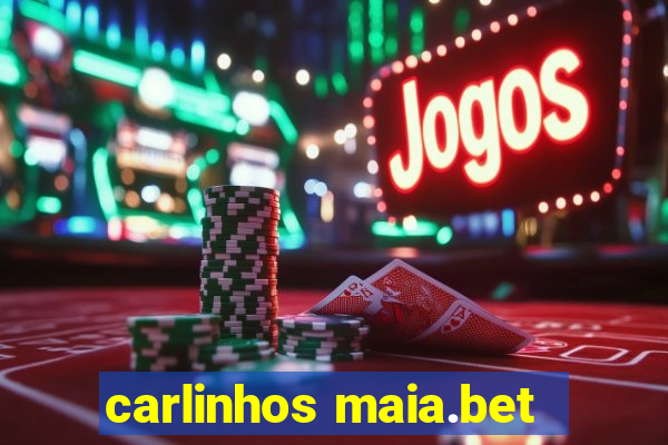 carlinhos maia.bet