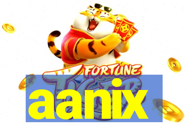 aanix