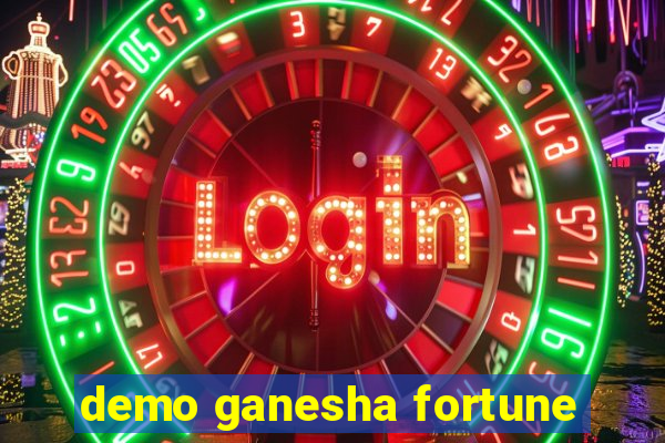 demo ganesha fortune