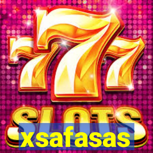 xsafasas