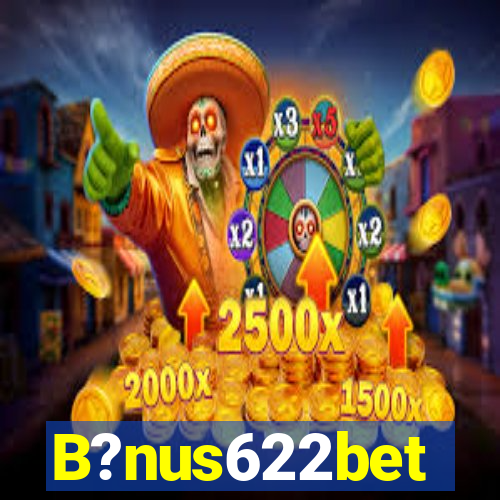 B?nus622bet