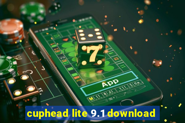 cuphead lite 9.1 download