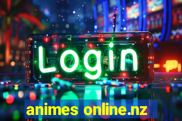 animes online.nz