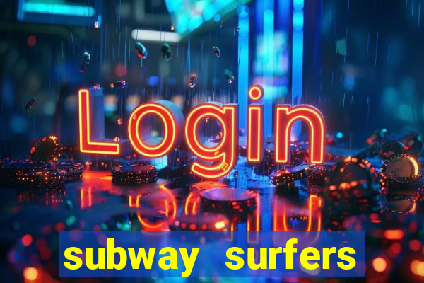 subway surfers zurich jogar