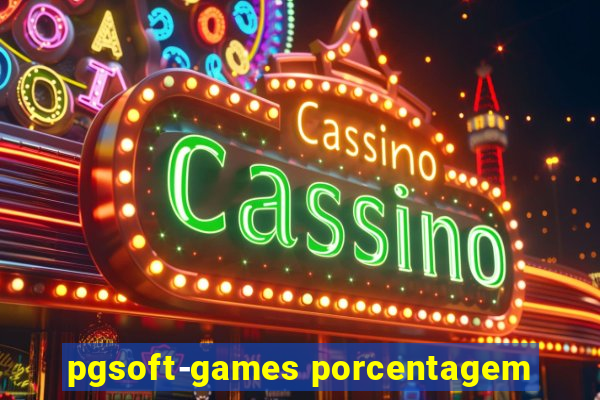 pgsoft-games porcentagem