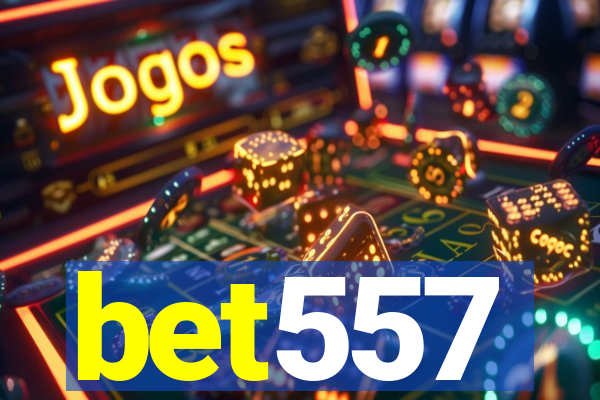 bet557