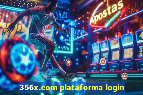356x.com plataforma login