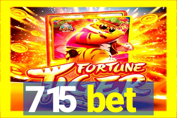 715 bet