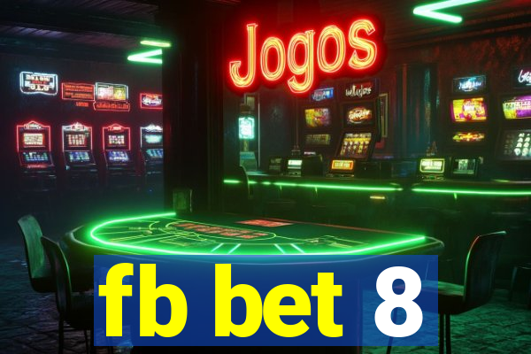 fb bet 8