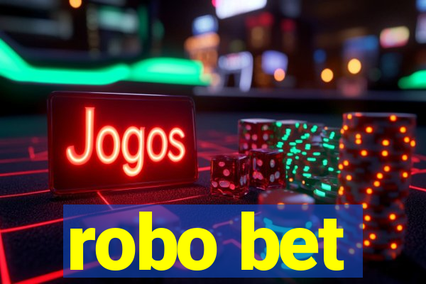 robo bet