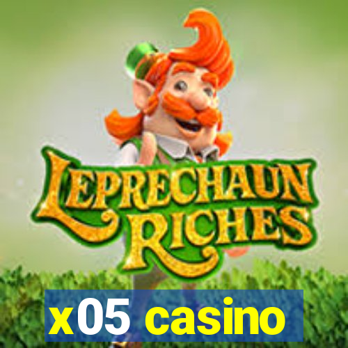 x05 casino