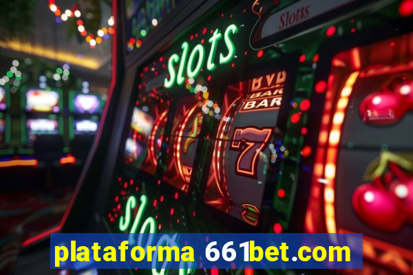 plataforma 661bet.com