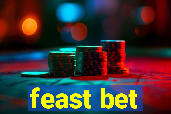feast bet