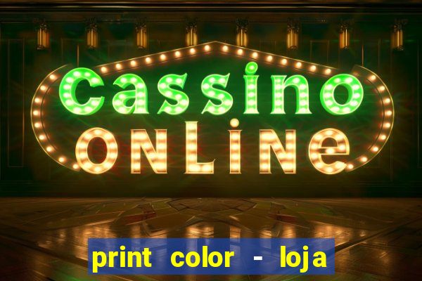 print color - loja 04 porto alegre - rs