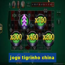 jogo tigrinho china