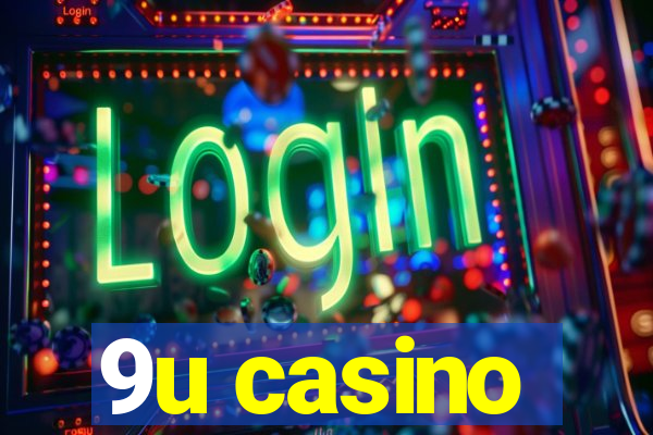 9u casino