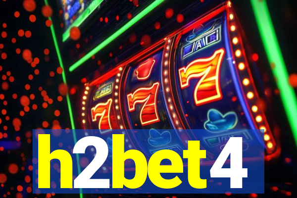 h2bet4