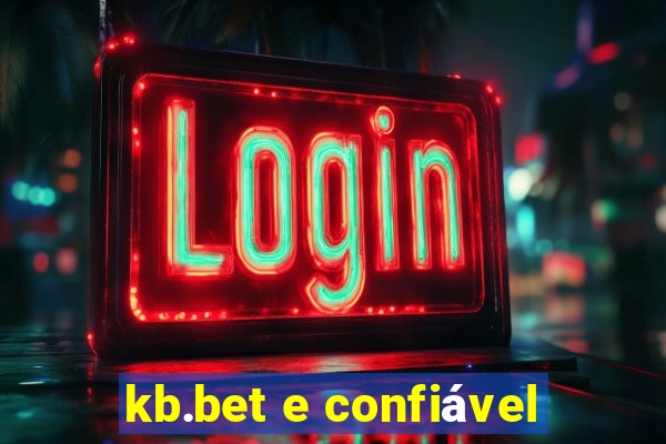kb.bet e confiável