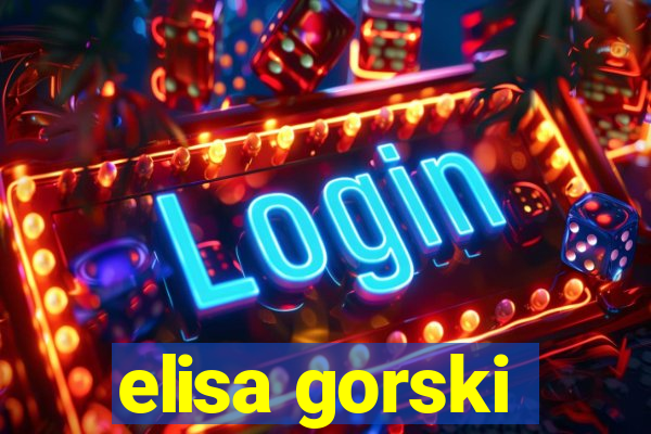 elisa gorski