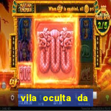 vila oculta da folha telegram