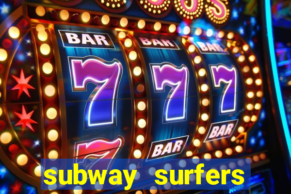 subway surfers depósito mínimo 1 real