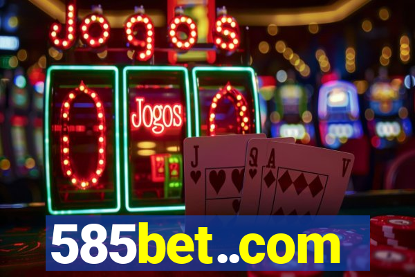 585bet..com