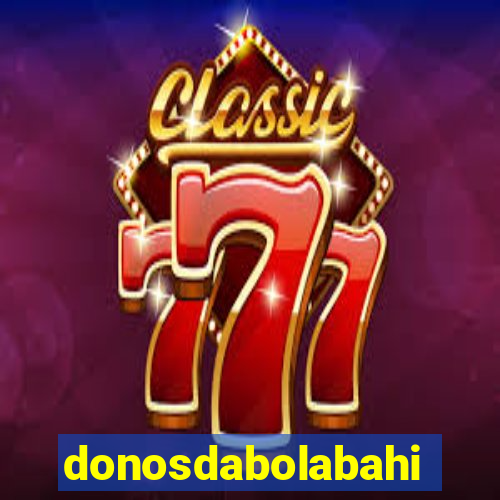 donosdabolabahia.net