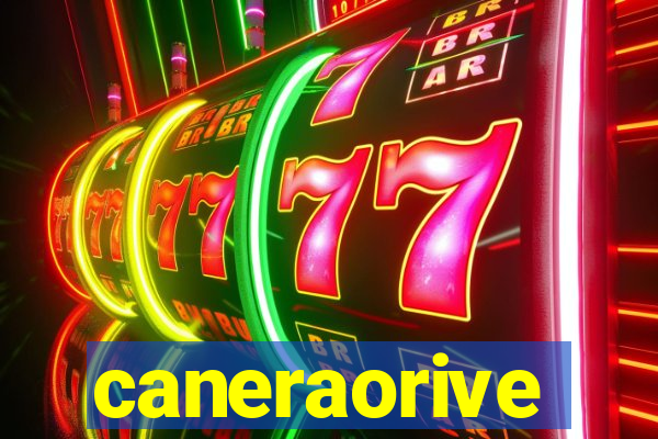 caneraorive