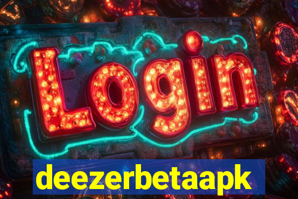 deezerbetaapk