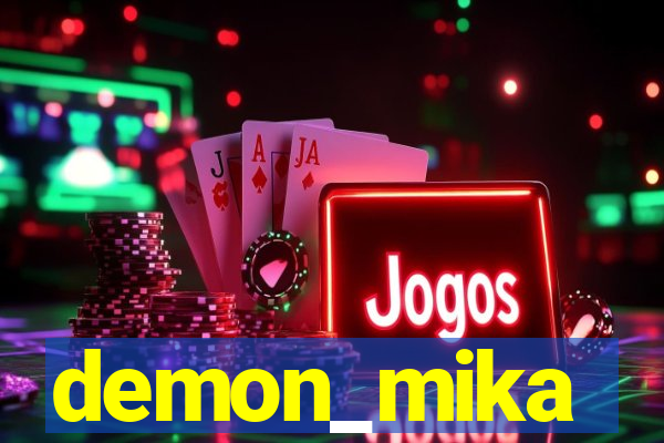 demon_mika