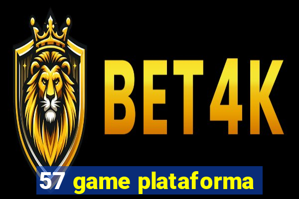 57 game plataforma