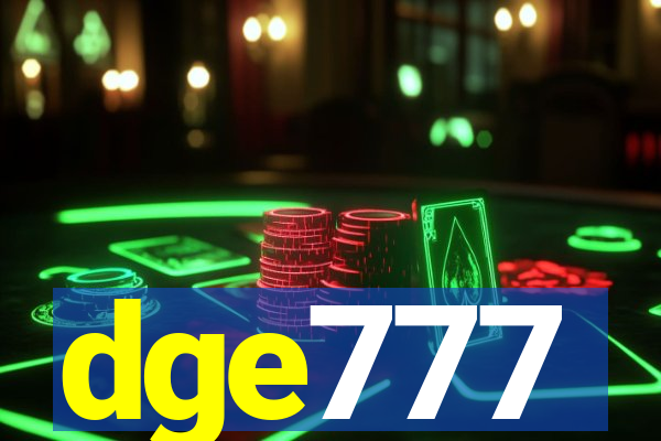 dge777