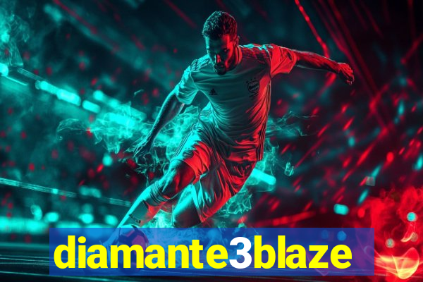 diamante3blaze