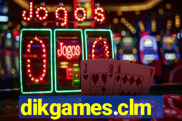dikgames.clm