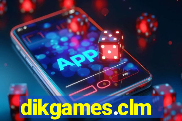 dikgames.clm