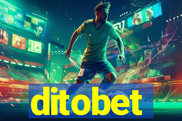ditobet