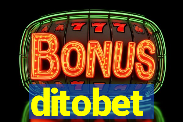 ditobet
