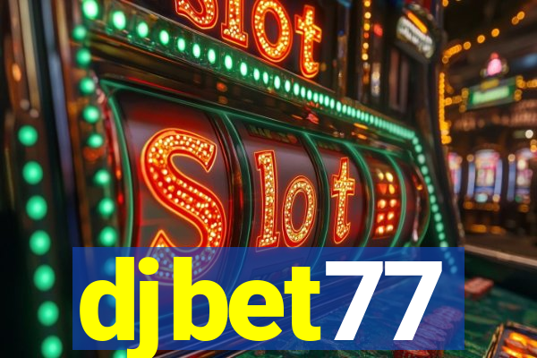 djbet77