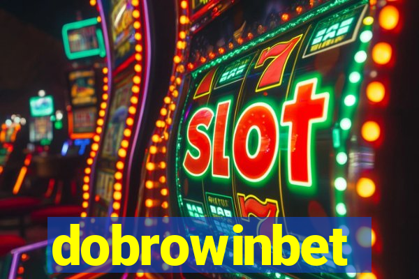 dobrowinbet