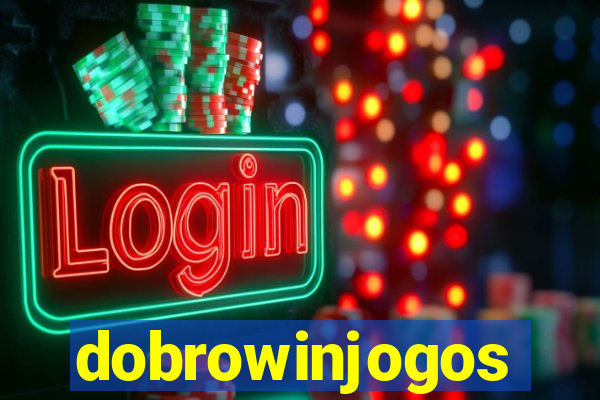 dobrowinjogos